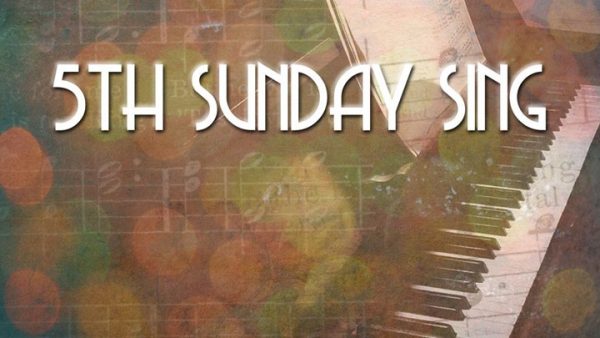 Fifth Sunday Sing | Lane Prairie Baptist Church